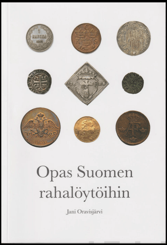 vanhoja Suomesta löytyneitä kolikoita.